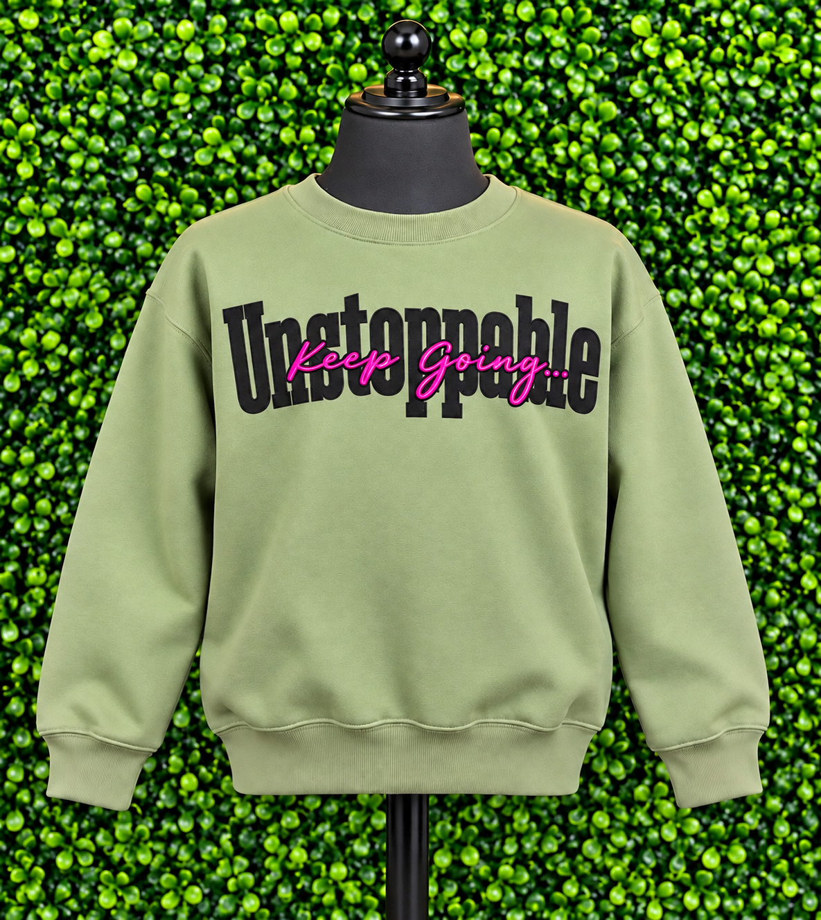 Unstoppable Keep Going Sweatshirt