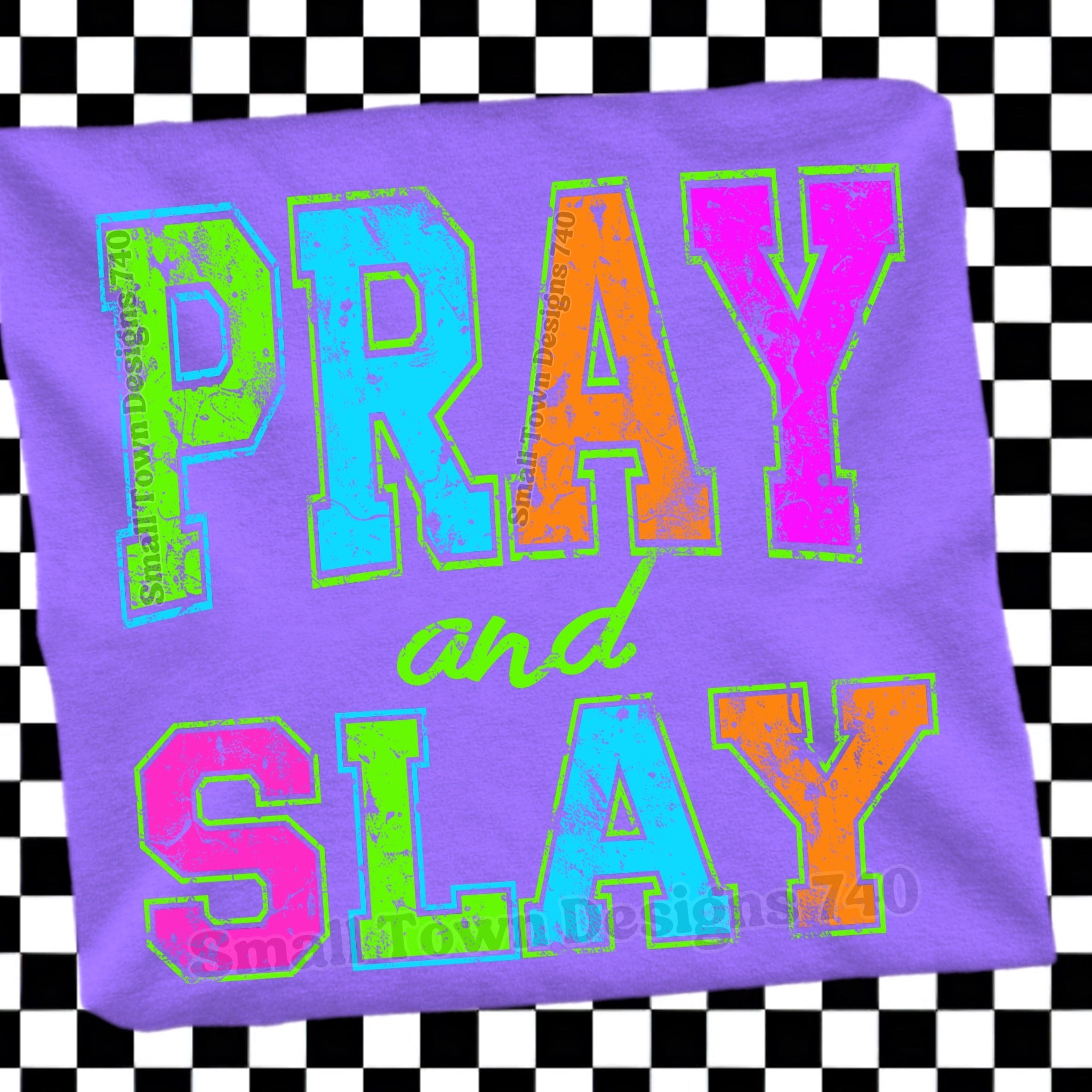 Pray & Slay Colorful Christian Graphic Tee