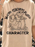 Fun Teacher Humor Graphic Tee
