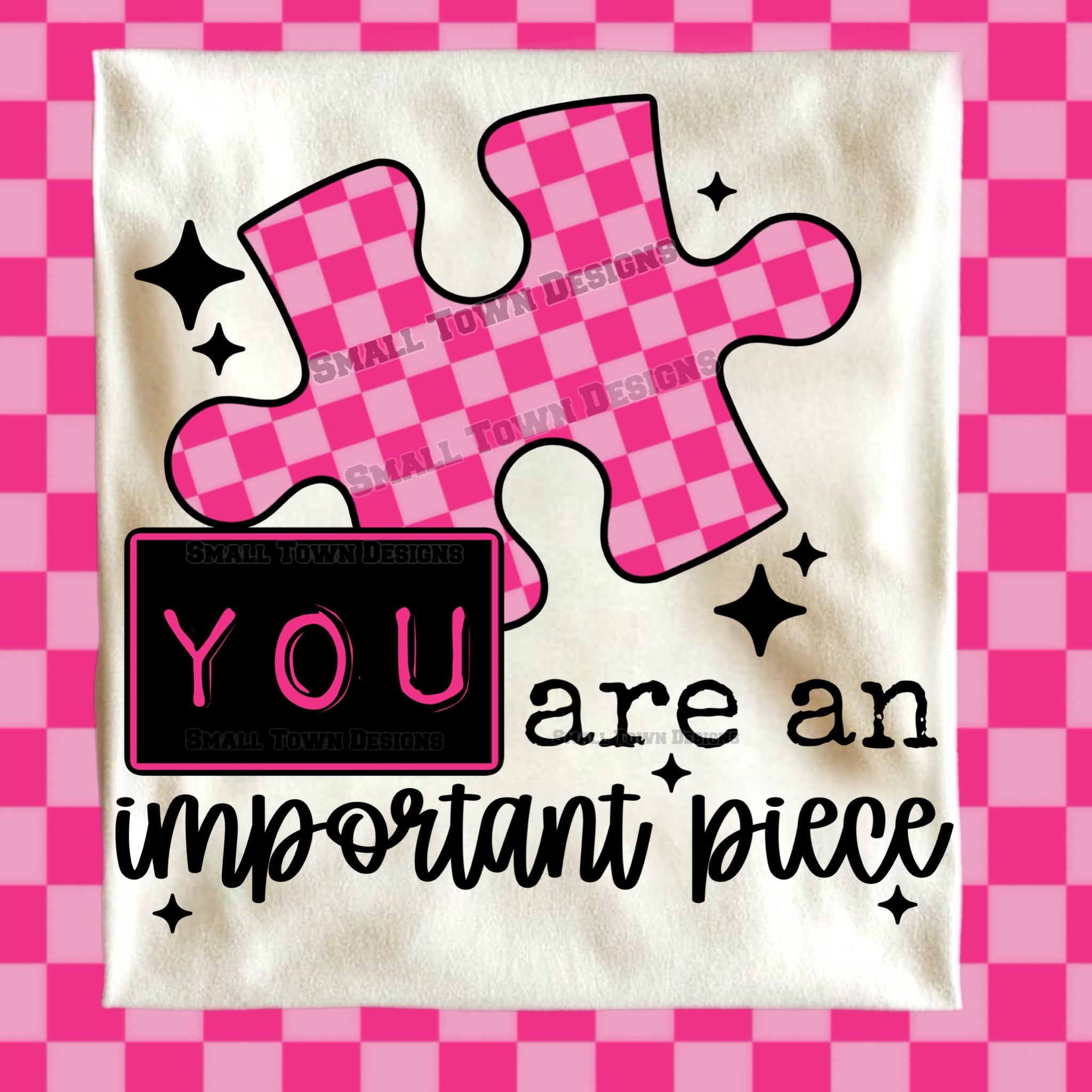 You Are an Important Piece Graphic Tee